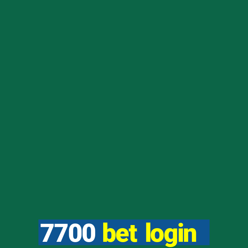 7700 bet login